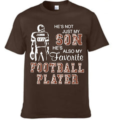 He's Not Just My Son He's Favorite Football Player - Personalized Clothing - Gift For Family Members